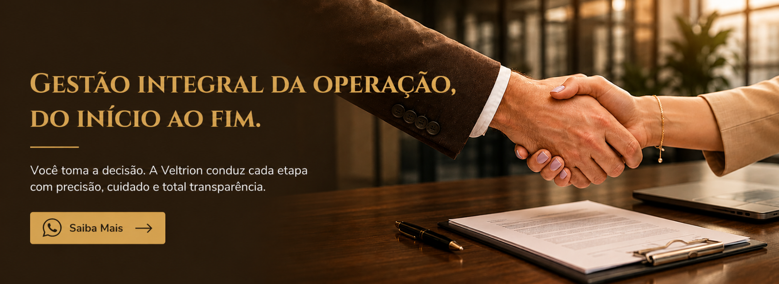 Gestão Integral da Operação, do Início ao Fim — Veltrion Capital